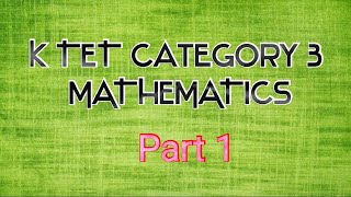 K tet category 3 C Tet Mathematics Pedagogy questions and answers Part 1 [upl. by Mechling]