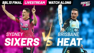 🔴 BBL LIVE Sydney Sixers vs Brisbane Heat Live  BBL13 Final Livestream [upl. by Alisen608]