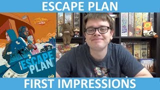 Escape Plan  First Impressions  slickerdrips [upl. by Nivar696]