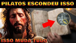 DESCUBRA O QUE ESSE DOCUMENTO DE PILATOS DIZ SOBRE JESUS [upl. by Most]