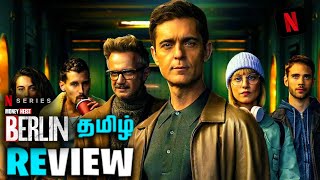 Berlin Tamil Series Review  Netflix [upl. by Odie]