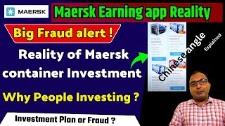 Reality of Maersk container investment  Maersk Earning app  maersk rent earning app  Big Scam [upl. by Aicirtan]