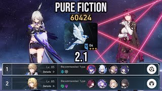 New Pure Fiction 4 21  E0S1 Acheron DPS amp Kafka DoT Team  Honkai Star Rail [upl. by Ecnerrot]