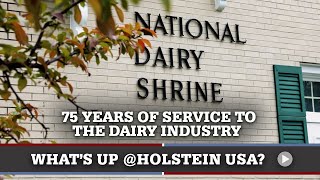 Whats Up at Holstein USA National Dairy Shrine [upl. by Aihtnys512]