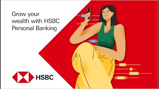 Invest towards your goals with HSBC Personal Banking [upl. by Grimbal]