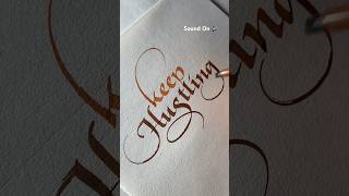 Keep Hustling calligraphy asmr [upl. by Lema]