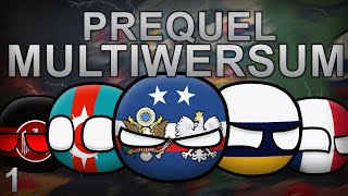 PREQUEL MULTIWERSUM 1 [upl. by Leahsim]