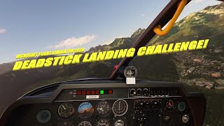 DEADSTICK LANDING CHALLENGE MSFS2020 [upl. by Hartzke]