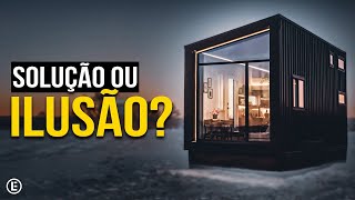 Casas MINÚSCULAS são a Solução [upl. by Novj]