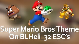 Super Mario Bros Theme on BLHeli32 ESCs  Startup music [upl. by Noled]