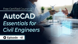 AutoCAD Essentials for Civil Engineers Tutorial from Beginner to Advanced  Episode 41 SkillLync [upl. by Sined]