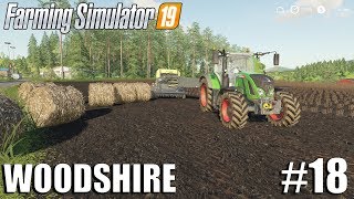 Bio Bales  Woodshire Timelapse 18  Farming Simulator 19 Timelapse [upl. by Annoiek]