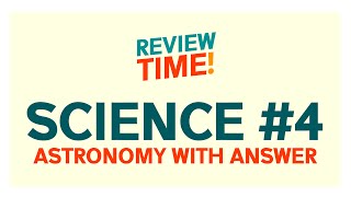 College Entrance Exam Reviewer  Science 4 Astronomy [upl. by Oicaroh]