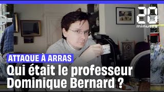 Attaque à Arras  Qui était Dominique Bernard le professeur de français poignardé [upl. by Tessler]