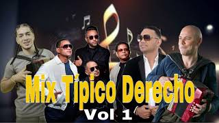 MIX TIPICO DERECHO VOL 1 [upl. by Warder]