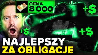 NAJLEPSZY CZOŁG CIĘŻKI ZA OBLIGACJE [upl. by Haisa]