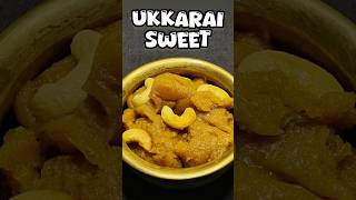 Ukkarai sweet உக்கரை samayal indianrecipe cooking recipe ukkarai sweet snacks food lover [upl. by Jordanson]