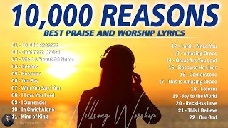 Best Worship Songs Playlist 🔔 Hillsong Worship Best Praise Songs Collection  10000 Reasons104 [upl. by Treblah]