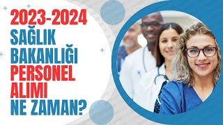 20232024 SAĞLIK BAKANLIĞI PERSONEL ALIMI NE ZAMAN YAPILACAK SAĞLIK BAKANI ATAMA AÇIKLAMASI atama [upl. by Legnaros893]