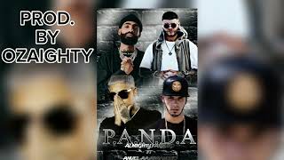 panda remix original ALMIGHTY X FARRUKO FT ANUEL AA X ARCANGEL PROD OZAIGHTY [upl. by Ettenuahs]