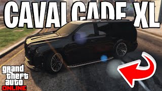 NEW CAVALCADE XL SUV Customization amp REVIEW In GTA Online Cadillac EscaladeV [upl. by Gnas893]