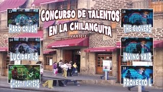 CONCURSO DE TALENTOS EN LA CHILANGUITA parte 3 [upl. by Halilahk]