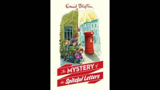 The Mystery of the Spiteful Letters by Enid Blyton  Chapter 1 [upl. by Zosema735]