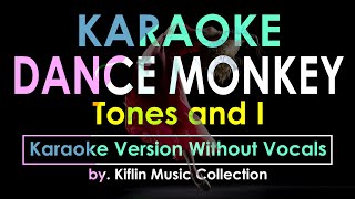 Karaoke Dance Monkey  Tones And I by Kiflin Music Collection [upl. by Collette]