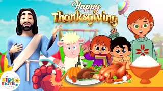 Thank you God  Thanksgiving Song with Lyrics  Kids Faith TV [upl. by Arabela470]