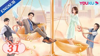 My Bargain Queen EP31  My Boss also My Perfect Fake Boyfriend  Lin GengxinWu Jinyan  YOUKU [upl. by Llertnor]