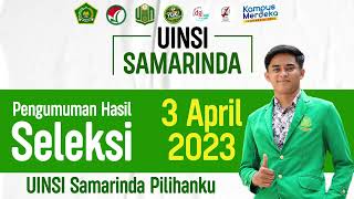 INFORMASI PENDAFTARAN SPAN PTKIN UINSI SAMARINDA 2023 [upl. by Fellows763]