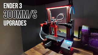 Ender 3 Upgrades for HighSpeed 300mms Printing  Part 1 [upl. by Akenehs100]