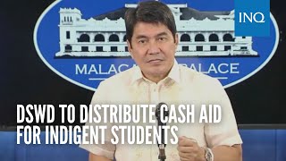 DSWD to distribute cash aid for indigent students [upl. by Singhal]