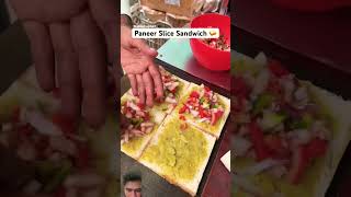 Paneer sandwich 🥪🥪 kisko test karni hei bhai 🔥🔥🤤🤤 sandwich streetfood food shorts [upl. by Ahsaela]