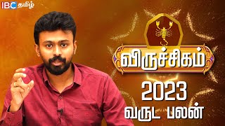 2023 New Year Viruchigam Rasi Palan  விருச்சிகம் 2023 புத்தாண்டு பலன்கள்  Balaji Haasan [upl. by Teilo500]