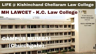 MH LAWCET 35 Years  LIFE  Kishinchand Chellaram Law College KC Law Colleges Mumbai  Campus [upl. by O'Driscoll]