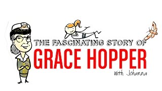 The fascinating story of Grace Hopper [upl. by Edik808]