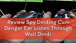 Review Spy Dinding Curi Dengar Ear Listen Through Wall Dinding Device Bug Eavesdropping Microphone [upl. by Artim389]