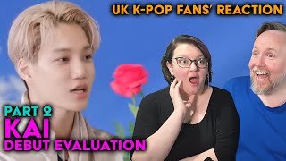 EXOs KAI  Debut Evaluation  Part 2  UK KPop Fans Reaction [upl. by Rea899]