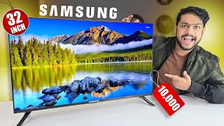 Samsung 32inch Smart TV For 10000 Rs Unboxing amp Review  2024 [upl. by Ogram]