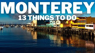 Best 13 Things To Do in Monterey California [upl. by Assilla]