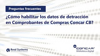 CONCAR CB  ¿Cómo habilitar los datos de detracción en Comprobantes de Compras CONCAR CB [upl. by Annahs]