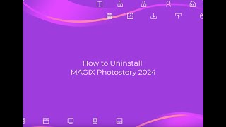 How to Uninstall MAGIX Photostory 2024 from Windows Completely [upl. by Griz]