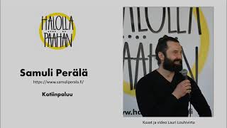 Halolla päähän 2052023 Samuli Perälä [upl. by Wallinga]