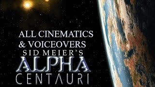 Sid Meiers Alpha Centauri All Cinematics amp Voiceovers Old version [upl. by Meakem]