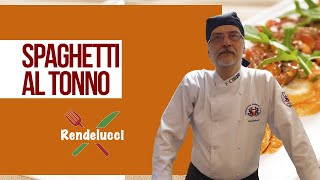 quotSpaghetti al Tonnoquot culinaria espaguete spaghetti atum tonno rendelucci cozinhaitaliana [upl. by Godfrey]