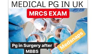 MRCS  SURGERY PG IN UK  Plab vs Mrcp vs mrcs [upl. by Ashleigh530]