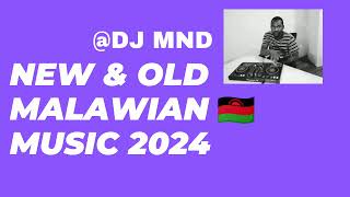 New amp Old Malawian Nonstop  November 2024 Hits  new oldhits DJMND1234 [upl. by Alena]