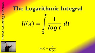 The Logarithmic Integral lix [upl. by Esilahc]