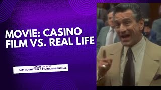 Casino Movie vs Real Life Mash Up [upl. by Garratt]